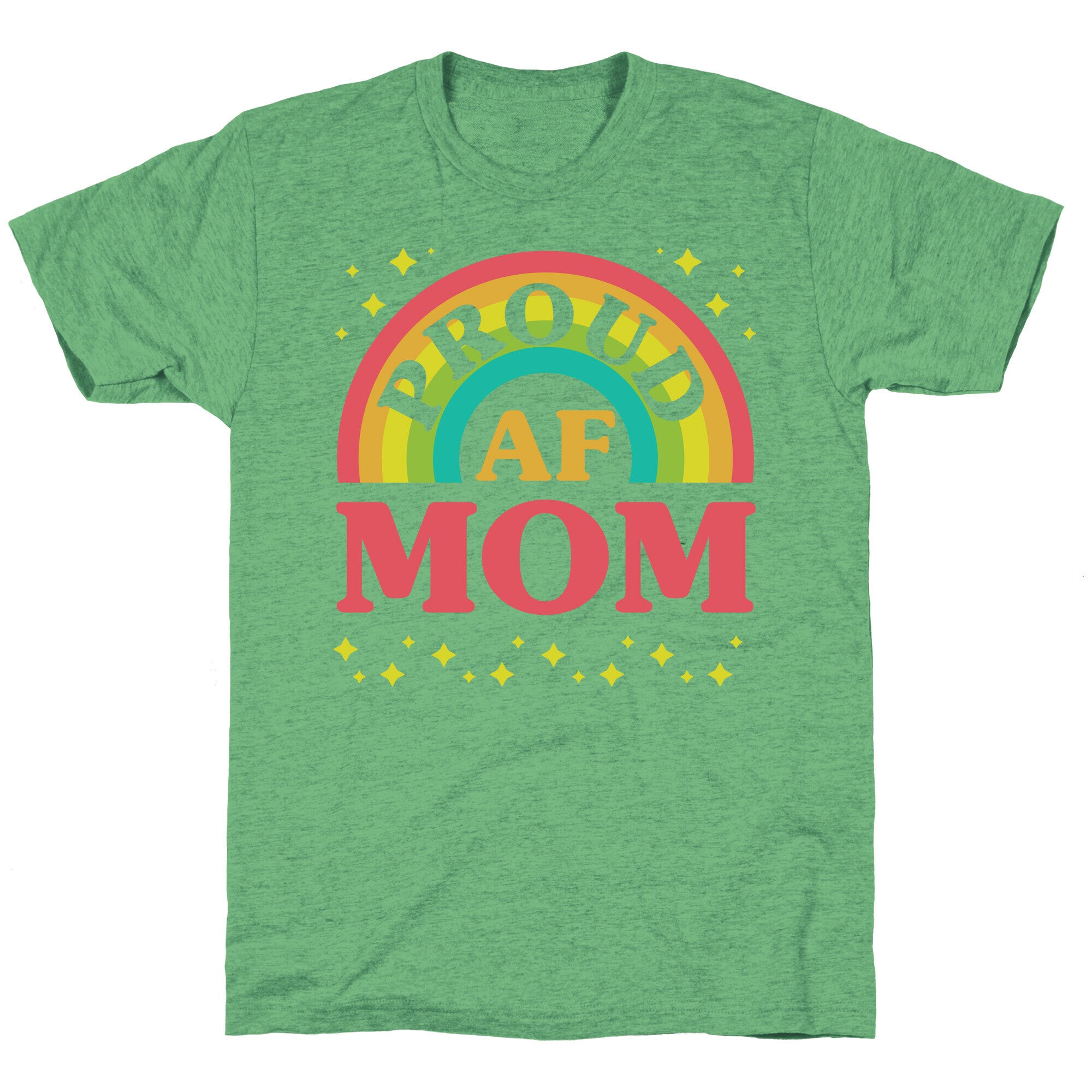 Proud AF Mom Unisex Triblend Tee